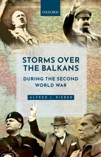 Abbildung von: Storms over the Balkans during the Second World War - OUP eBook