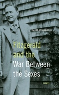 Cover: Fitzgerald and the War Between the Sexes - Pennsylvania State University Press