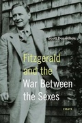 Cover: Fitzgerald and the War Between the Sexes - Pennsylvania State University Press