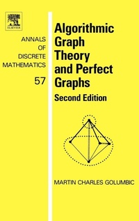 Enlarge image Cover: Algorithmic Graph Theory and Perfect Graphs: Volume 57 - North-Holland