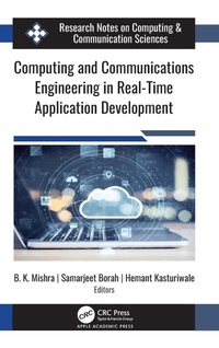 Enlarge image Cover: Computing and Communications Engineering in Real-Time Application Development - Apple Academic Press Inc.