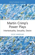 Cover: Martin Crimp's Power Plays - Routledge