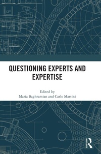 Enlarge image Cover: Questioning Experts and Expertise - Routledge
