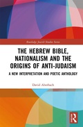 Cover: The Hebrew Bible, Nationalism and the Origins of Anti-Judaism - Routledge