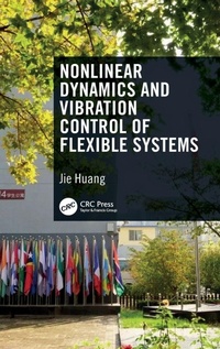Enlarge image Cover: Nonlinear Dynamics and Vibration Control of Flexible Systems - CRC Press