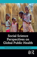 Cover: Social Science Perspectives on Global Public Health - Routledge