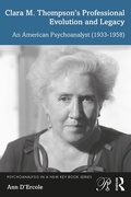 Cover: Clara M. Thompson's Professional Evolution and Legacy - Routledge