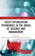 Cover: Fuzzy Optimization Techniques in the Areas of Science and Management - CRC Press
