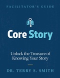 Cover: Core Story: Unlock the Treasure of Knowing Your Story - Lulu.com