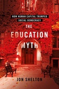 Cover: The Education Myth - Cornell University Press