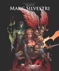 Cover: THE ART OF MARC SILVESTRI - Image Comics Inc