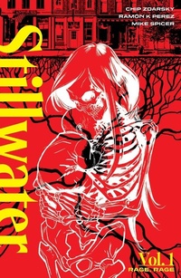 Enlarge image Cover: Stillwater By Zdarsky & Perez Vol. 1: Rage, Rage - Image Comics Inc