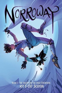 Bild vergrößern Bild: Norroway Book Two: The Queen On The High Mountain - Image Comics Inc