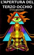 Cover: L' Apertura del Terzo Occhio - Baker eBooks Publishing