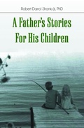 Cover: A Father's Stories For His Children - Writers Branding LLC