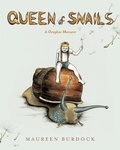 Cover: Queen of Snails - Graphic Mundi