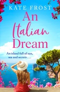 Cover: An Italian Dream - Boldwood Books Ltd