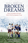 Cover: Brawls; Bribes and Broken Dreams - Pitch Publishing Ltd