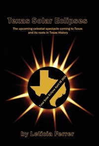 Abbildung von: Texas Solar Eclipses - Ferrer Communications, Inc.