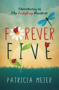 Cover: Forever Five - Big Moose Publishing