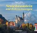 Cover: Neuschwanstein und Hohenschwangau - Rosenheimer Verlagshaus