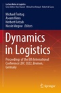 Cover: Dynamics in Logistics - Springer
