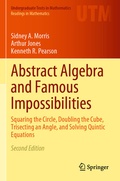 Cover: Abstract Algebra and Famous Impossibilities - Springer