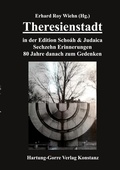 Cover: Theresienstadt in der Edition Scho&aacute;h & Judaica - Hartung-Gorre
