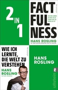 Cover: Factfulness / Wie ich lernte, die Welt zu verstehen - Ullstein