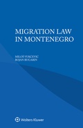 Cover: Migration Law in Montenegro - Kluwer Law International