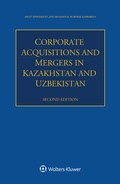 Cover: Corporate Acquisitions and Mergers in Kazakhstan and Uzbekistan - Kluwer Law International