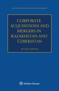Abbildung von: Corporate Acquisitions and Mergers in Kazakhstan and Uzbekistan - Kluwer Law International