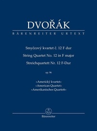 Abbildung von: Streichquartett Nr. 12 F-Dur op. 96 "Amerikanisches Quartett" - Baerenreiter-Verlag