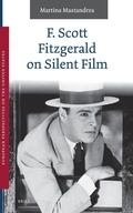 Cover: F. Scott Fitzgerald on Silent Film - Brill