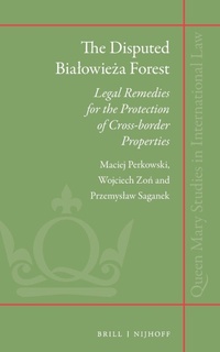 Abbildung von: The Disputed Bialowieza Forest - Martinus Nijhoff