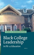 Cover: Black College Leadership in PK-12 Education - Brill