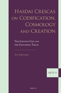 Enlarge image Cover: Hasdai Crescas on Codification, Cosmology and Creation - Brill