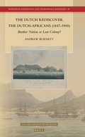 Cover: The Dutch Rediscover the Dutch-Africans (1847-1900) - Brill