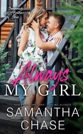 Cover: Always My Girl (The Shaughnessy Brothers, #3) - Chasing Romance, Inc.