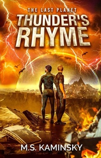 Enlarge image Cover: Thunder's Rhyme - M.S. Kaminsky