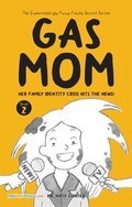 Cover: Gas Mom - TGJS Publishing