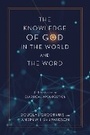 Cover: The Knowledge of God in the World and the Word - Zondervan Academic