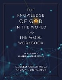 Enlarge image Cover: The Knowledge of God in the World and the Word Workbook - Zondervan Academic