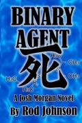 Cover: Binary Agent - Josh Morgan Publishing