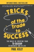 Cover: Tricks of the Trade to Success - King of the Castle Publishing