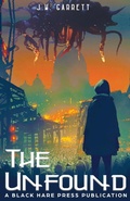 Cover: The Unfound - Black Hare Press