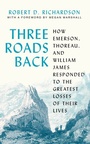Cover: Three Roads Back - Princeton University Press