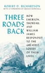 Cover: Three Roads Back - Princeton University Press