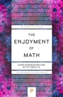 Cover: The Enjoyment of Math - Princeton University Press