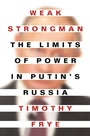 Cover: Weak Strongman - Princeton University Press